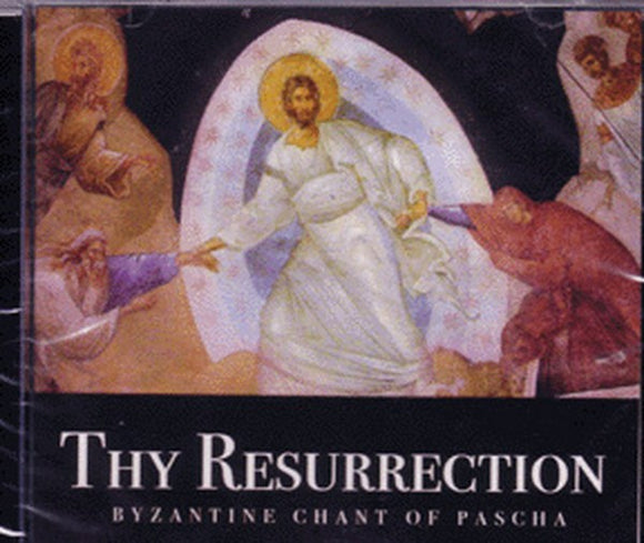 Orthodox Music CD Thy Resurrection: Byzantine Chant of Pascha