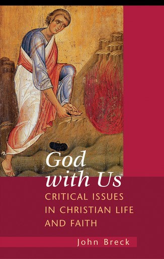 God With Us: Critical Issues in Christian Life and Faith - Book Orthodox Christian Book