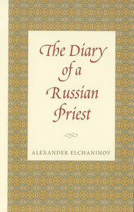 Diary of a Russian Priest - Spiritual Meadow - Christian Life - Book Orthodox Christian Book