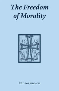 Freedom of Morality - Theological Studies - Ethics - Book Orthodox Christian Book