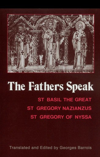 The Fathers Speak - Lives of Saints - Book Orthodox Christian Book
