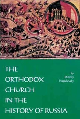 The Orthodox Church in the History of Russia - Church History - Book Orthodox Christian Book