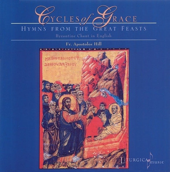 Cycles of Grace - Double CD - Orthodox Music CD
