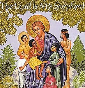 The Lord Is My Shepherd By Seraphim Six Orthodox Children's Chorale - Orthodox Music CD