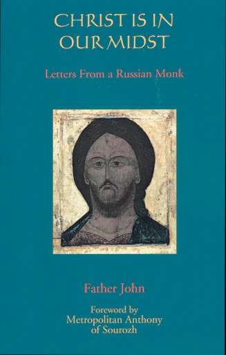 Christ is in Our Midst: Letters From a Russian Monk - Spiritual Meadow - Book Orthodox Christian Book