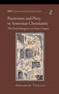 Patriotism and Piety in Armenian Christianity _Church History - Lives of Saints - Book Orthodox Christian Book