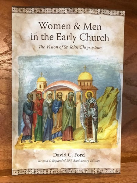 Women & Men in the Early Church: The Vision of St. John Chrysostom - Christian Life - Book Orthodox Christian Book