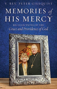 Memories of His Mercy: Recollections of the Grace and Providence of God - Christian Life - Book Orthodox Christian Book