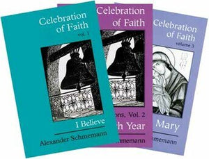 Celebration of Faith by Fr. Alexander Schmemann  3 Volume Set