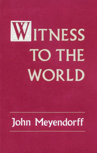 Witness to the World - Theological Studies - Contemporary Issues - Book Orthodox Christian Book