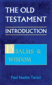 Old Testament Introduction, Vol. III; Psalms and Wisdom - Commentary - Book Orthodox Christian Book