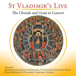 Orthodox Music CD St Vladimir's Live: The Chorale and Octet in Concert