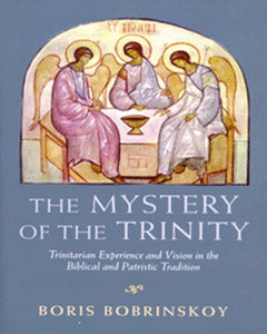 The Mystery of the Trinity - Theological Studies - Book Orthodox Christian Book