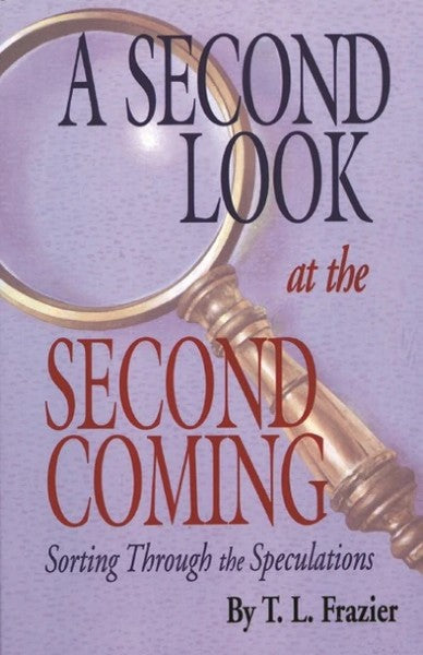 Second Look at the Second Coming: Sorting Through the Speculations - Bible Commentary - Book Orthodox Christian Book