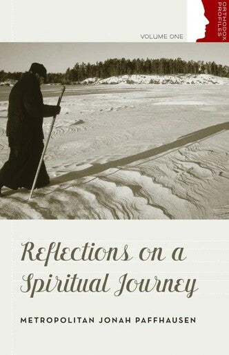 Reflections on a Spiritual Journey - Spiritual Meadow - Church History - Book Orthodox Christian Book