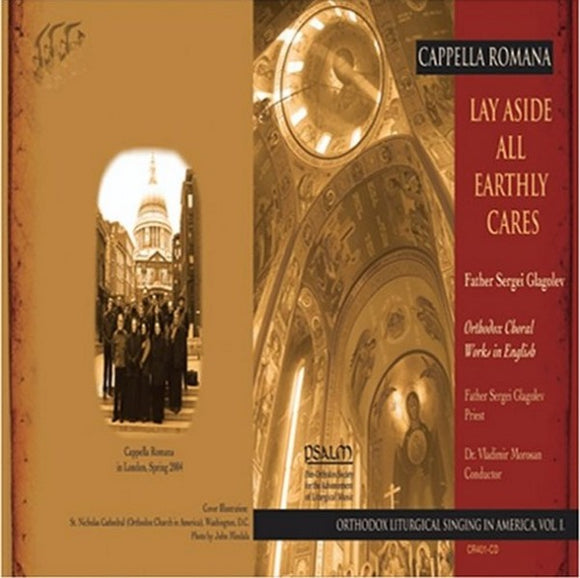 Orthodox Music CD Lay Aside All Earthly Cares