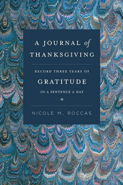 A Journal of Thanksgiving: Record Three Years of Gratitude in a Sentence a Day - Christian Life - Book Orthodox Christian Book