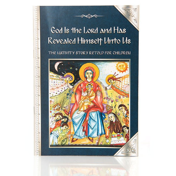 God is the Lord and has revealed Himself to us - Childrens Book Orthodox Christian Book