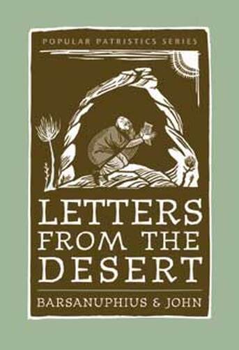 Letters from the Desert: Sts Barsanuphius & John - Spiritual Instruction - Book Orthodox Christian Book