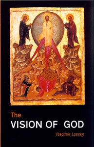 The Vision of God - Theological Studies - Book Orthodox Christian Book