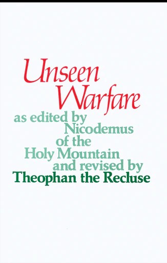 Unseen Warfare - Spiritual Classics - Spiritual Instruction - Halo Award - Book Orthodox Christian Book