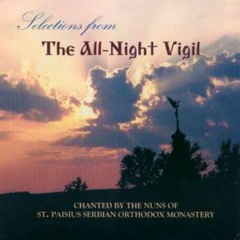 Selections from the All-Night Vigil - Orthodox Music CD