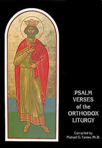 Psalm Verses of the Orthodox Liturgy - Service Book Companion Orthodox Christian Book