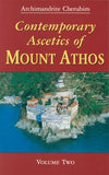Lives of Saints and Righteous Ones - 5 different Books - Contemporary Ascetics of Mount Athos Vols 1 and 2, A Little Corner of Paradise, Earthly Angel Heavenly Man, Ascent to the Summit - Multiple Book Discounts 20% off Orthodox Christian Book