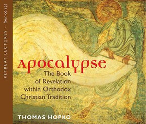 The Apocalypse by Fr Thomas Hopko - 4 CD Set - Recorded Lecture CD