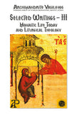 Archimandrite Vasileios; Selected Writings 3 vol set - Orthodox Christian life - 3 Books