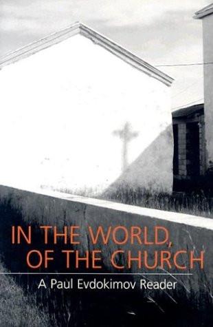 In The World, of the Church - Christian Life - Book Orthodox Christian Book