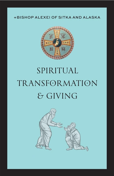 Spiritual Transformation and Giving - Christian Life - Book